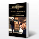 Wilde Encadenado una novela de Jose Carlos Bermejo