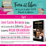 firma de la novela Wilde Encadenado en la Feria del libro 2018