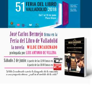 Firma ejemplares de Wilde Encadenado en la Feria del libro de Valladolid 2018