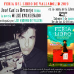 Wilde Encadenado en la feria libro Valladolid 2019