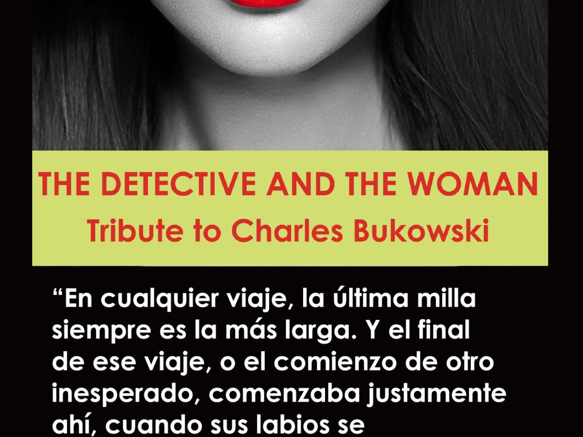 edición bilingüe de un relato basado en Charles Bukowski